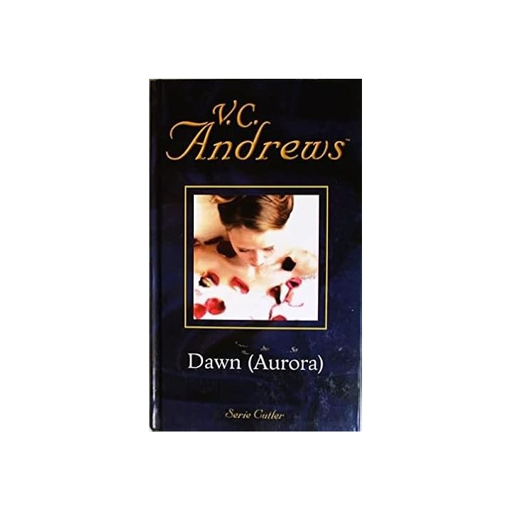 DAWN (AURORA) - V. C. Andrews